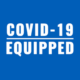 covid19 equipped